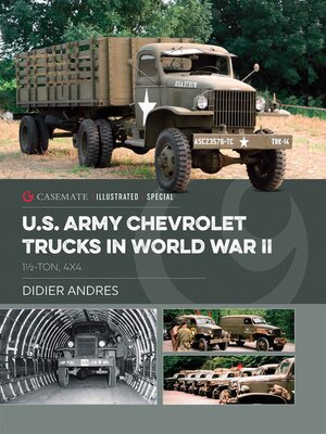 cover image of U.S. Army Chevrolet Trucks in World War II